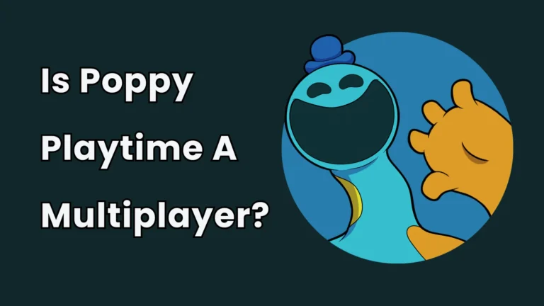 Is Poppy Playtime A Multiplayer Featured Image